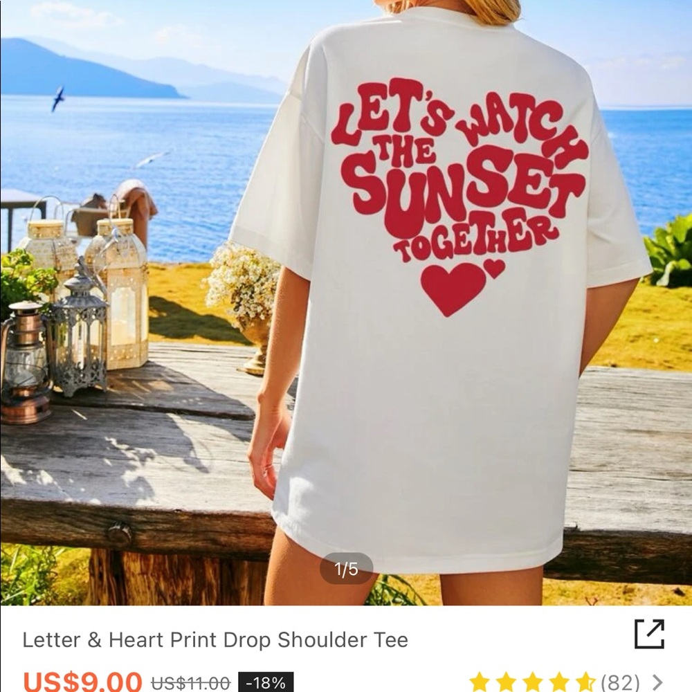Shein “let’s watch the sunset together” oversized shirt.
